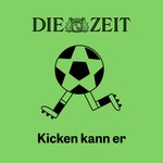 Kicken kann er Podcast Kicken kann er