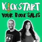 Logo of the podcast Kickstart Your Book Sales Podcast Podcast Kickstart Your Book Sales Podcast