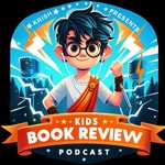 Podcast Kids Book Review Podcast - For Kids, By Kids