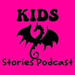 Logo of the podcast Kids Stories Podcast - Circle Round & Listen To The Best Short Stories For Kids - Kids Short Stories In a World Filled With Wow - Super Great Kids Bedtime Stories - Turn Their Brains On - A Random Kids Podcast Club Podcast Kids Stories Podcast - Circle Round & Listen To The Best Short Stories For Kids - Kids Short Stories In a World Filled With Wow - Super Great Kids Bedtime Stories - Turn Their Brains On - A Random Kids Podcast Club