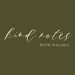 Logo of the podcast Kind Notes With Halima Podcast Kind Notes With Halima