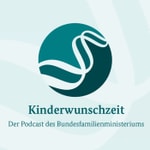 Logo of the podcast Kinderwunschzeit - Der Podcast des Bundesfamilienministeriums Podcast Kinderwunschzeit - Der Podcast des Bundesfamilienministeriums