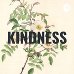 Logo of the podcast KINDNESS Podcast KINDNESS