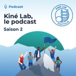 Logo of the podcast Kiné Lab : le podcast Podcast Kiné Lab : le podcast