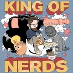 King Of Nerds Podcast King Of Nerds