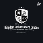 Logo of the podcast Kingdom Ambassadors Centre Hamburg Podcast Kingdom Ambassadors Centre Hamburg