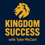 Kingdom Success: Christian | Jesus | Success | Prosperity | Faith | Business | Entrepreneur | Sales | Money | Health Podcast Kingdom Success: Christian | Jesus | Success | Prosperity | Faith | Business | Entrepreneur | Sales | Money | Health