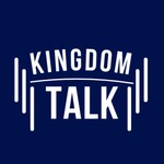 Logo of the podcast Kingdom Talk Podcast Kingdom Talk