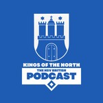 Logo of the podcast Kings of The North: The HSV British Podcast Podcast Kings of The North: The HSV British Podcast