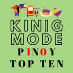 Logo of the podcast Kinig Mode - Pinoy Top Ten Podcast Kinig Mode - Pinoy Top Ten