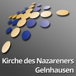 Logo of the podcast Kirche des Nazareners Gelnhausen Podcast Kirche des Nazareners Gelnhausen