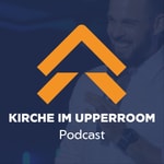 Logo of the podcast KircheimUpperroom Podcast KircheimUpperroom