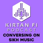 Logo of the podcast Kirtan Fi Sikh Music Podcast Podcast Kirtan Fi Sikh Music Podcast