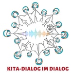 Logo of the podcast Kita-Dialog im Dialog Podcast Kita-Dialog im Dialog