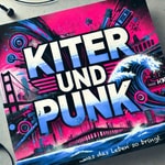 Podcast Kiter und Punk
