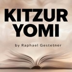 Logo of the podcast Kitzur Yomi by Raphael Gestetner Podcast Kitzur Yomi by Raphael Gestetner