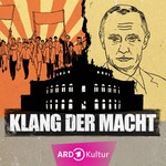 Logo of the podcast Klang der Macht Podcast Klang der Macht