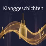 Logo of the podcast Klanggeschichten Podcast Klanggeschichten