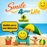 Klarer Kopf Podcast by Smile 4 Your Life Podcast Klarer Kopf Podcast by Smile 4 Your Life