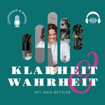 Logo of the podcast Klarheit+Wahrheit - Ehrliche Gespräche über Leadership+Wandel Podcast Klarheit+Wahrheit - Ehrliche Gespräche über Leadership+Wandel