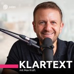 Klartext mit Max Kraft Podcast Klartext mit Max Kraft