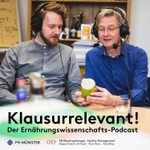 Logo of the podcast Klausurrelevant! – der Podcast zur Ernährungswissenschaft Podcast Klausurrelevant! – der Podcast zur Ernährungswissenschaft