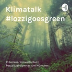 Logo of the podcast Klimatalk - #lozzigoesgreen Podcast Klimatalk - #lozzigoesgreen
