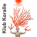 Logo of the podcast Klub Koralle Podcast Klub Koralle