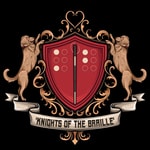 Knights of the Braille Knights of the Braille
