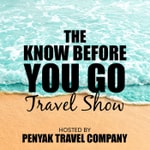 Logo of the podcast Know Before You Go Travel Show Logo of the podcast Know Before You Go Travel Show