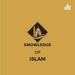 Logo of the podcast Knowledge of Islam Podcast Knowledge of Islam