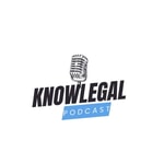 Logo of the podcast KnowLegal Podcast Podcast KnowLegal Podcast