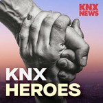 KNX Hero of the Week Podcast KNX Hero of the Week