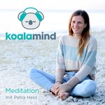Koala Mind - Meditation & Achtsamkeit Podcast Koala Mind - Meditation & Achtsamkeit