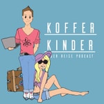 Logo of the podcast Kofferkinder - Reisepodcast Podcast Kofferkinder - Reisepodcast