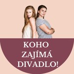 Logo of the podcast Koho zajímá divadlo! Podcast Koho zajímá divadlo!