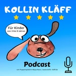 Logo of the podcast Kollin Kläff für Kinder - Hörspiel Podcast Kollin Kläff für Kinder - Hörspiel