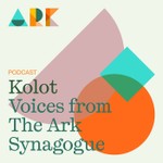 Logo of the podcast Kolot: Voices from The Ark Synagogue Podcast Kolot: Voices from The Ark Synagogue