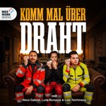 Logo of the podcast Komm mal über Draht Podcast Komm mal über Draht
