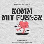 Logo of the podcast komm mit fühlen Podcast komm mit fühlen