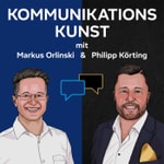 Logo of the podcast Dein Podcast für Marketing & Vertrieb (Kommunikationskunst) Podcast Dein Podcast für Marketing & Vertrieb (Kommunikationskunst)