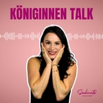 Königinnen Talk