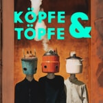 Podcast Köpfe & Töpfe