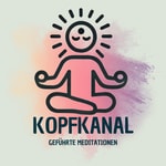 Logo of the podcast Kopfkanal - Geführte Meditationen Podcast Kopfkanal - Geführte Meditationen