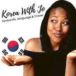 Podcast Korea with Jo