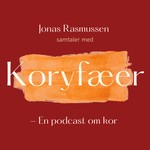 Logo of the podcast Koryfæer - En podcast om kor Podcast Koryfæer - En podcast om kor