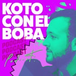 Logo of the podcast Kotorreando con el Boba Podcast Kotorreando con el Boba