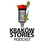 Logo of the podcast Kraków Stories Podcast Kraków Stories