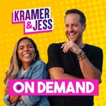 Logo of the podcast Kramer & Jess On Demand Podcast Podcast Kramer & Jess On Demand Podcast