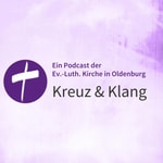 Logo of the podcast Kreuz und Klang Podcast Kreuz und Klang